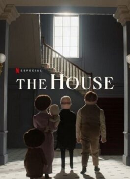 The House (2022) เดอะ เฮาส์