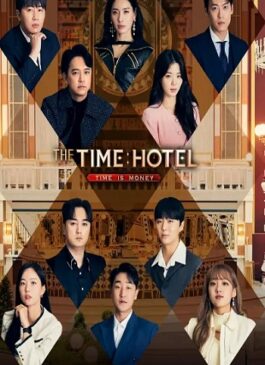 The Time Hotel (2023) ซับไทย Ep.1-10 (จบ)