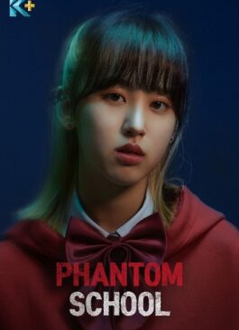 Phantom School ซับไทย Ep.1-8 (จบ)